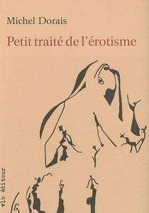 Petit traité de l'érotisme