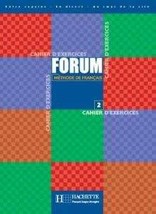 Forum 2 Cahier D'Exercices