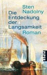 Die Entdeckung der Langsamkeit