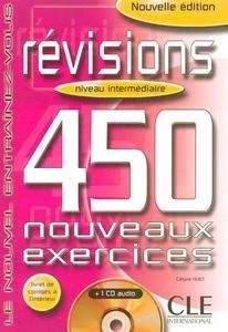 Révisions 450 nouveaux exercices. Niveau intermédiaire + CD