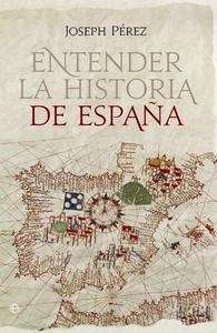 Entender la Historia de España