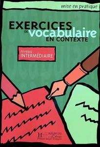 Exercices de Vocabulaire en Contexte Intermédiaire