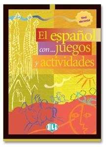 El Español Con...(2) Juegos y Actividades