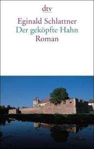 Der geköpfte Hahn