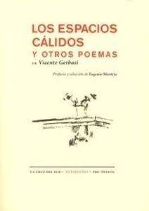 Los espacios cálidos y otros poemas