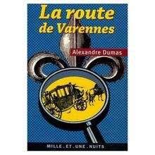 La Route de Varennes