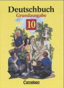 Deutschbuch Grundausgabe 10