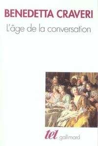 L'âge de la conversation