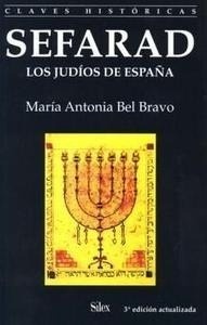 Sefarad, los judíos de España