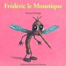 Frédéric le moustique