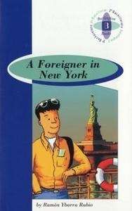 A Foreigner In New York