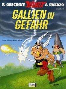 Asterix Bd.33. Gallien in Gefahr