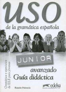 Uso Junior Avanzado: Libro del profesor