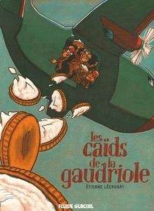 Les caïds de la gaudriole