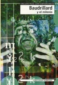 Baudrillard y el milenio