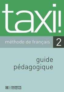 Taxi 2  Guide Pédagogique