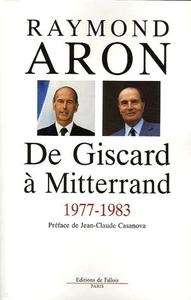 De Giscard À Mitterrand 1977-1983