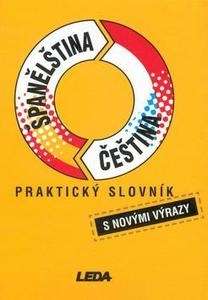 Prakticky Slovnik Spanelsko-Cesky / Cesky-Spanelsky