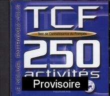 TCF 250 Activités CD