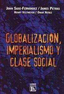 Globalizacion, Imperialismo y clase social