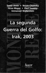 La segunda Guerra del Golfo, Irak, 2003