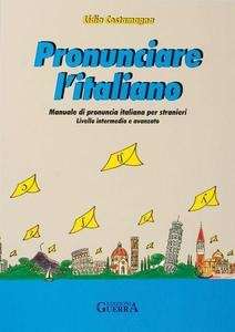 Pronunciare l'italiano  B1-B2 (Testo)