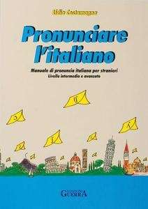 Pronunciare l'italiano  B1-B2 (Testo)