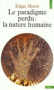 Le paradigme perdu: la nature humaine