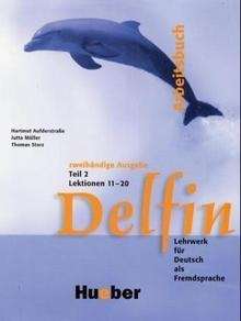 Delfin Arbeitsbuch Teil 2 (2-bändige Ausgabe, L-11-20)