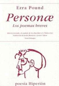 Personae: los poemas breves