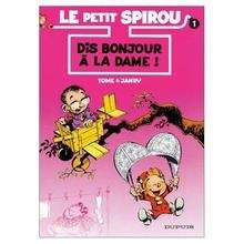 Le Petit Spirou : Dis bonjour à la dame