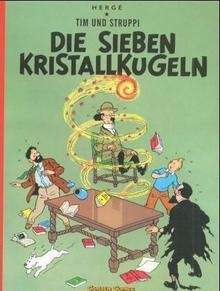 Tim und Struppi. Die Sieben Kristallkugeln. Bd. 12