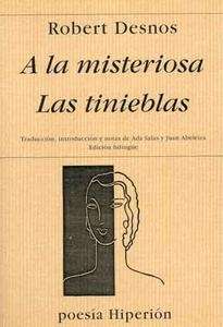 A la misteriosa. Las tinieblas