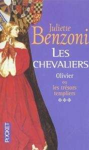 Les chevaliers - Olivier ou les trésors des Templiers