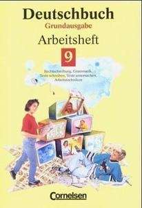 Deutschbuch Grundausgabe Arbeitsheft 9