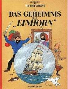 Tim und Struppi- Das Geheimnis der Einhorn. Bd. 10