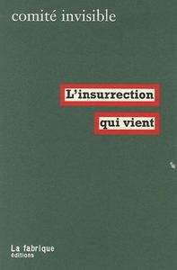 L'insurrection qui vient