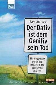 Der Dativ ist dem Genitiv sein Tod. Folge 1