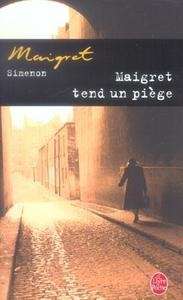 Maigret tend un piège