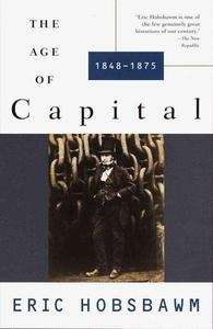 The Age of Capital (1848-1875)