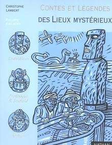 Contes et Légendes des Lieux Mystérieux