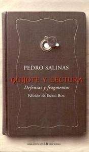 Quijote y Lectura. Defensas y Fragmentos