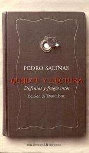Quijote y Lectura. Defensas y Fragmentos