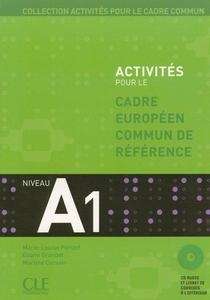 Activités pour le Cadre Européen Commun de Référence A1 + CD