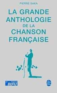 La grande anthologie de la Chanson Française