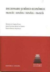 Diccionario Jurídico-Económico. Español-Francés / Español-Francés