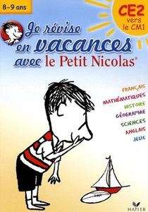 Je révise en vacances avec le Petit Nicolas CE2-CM1 (8-9ans)