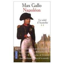 Napoléon - Le soleil d'Austerlitz