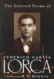 The Selected Poems Of Federico García Lorca