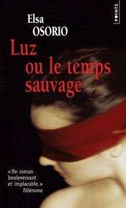 Luz ou le temps sauvage